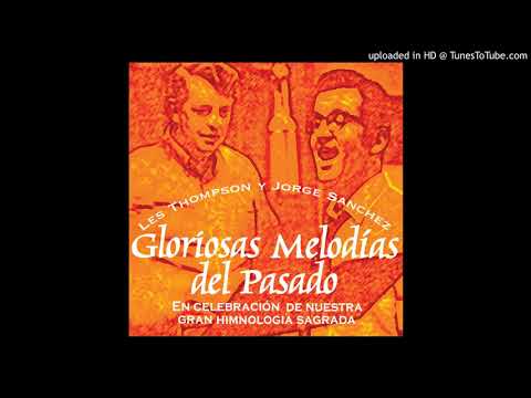 03  Les Thompson Y Jorge Sánchez - Ando Caminando