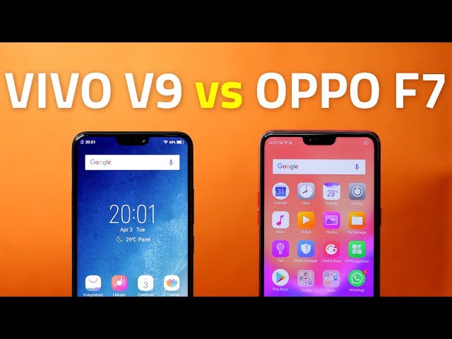 Vivo V9 Vs Oppo F7 Which One Is A Notch Above The Other Ndtv