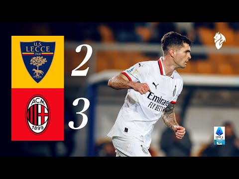 Pulisic guida un'incredibile rimonta | Lecce 2-3 AC Milan | Highlights Serie A