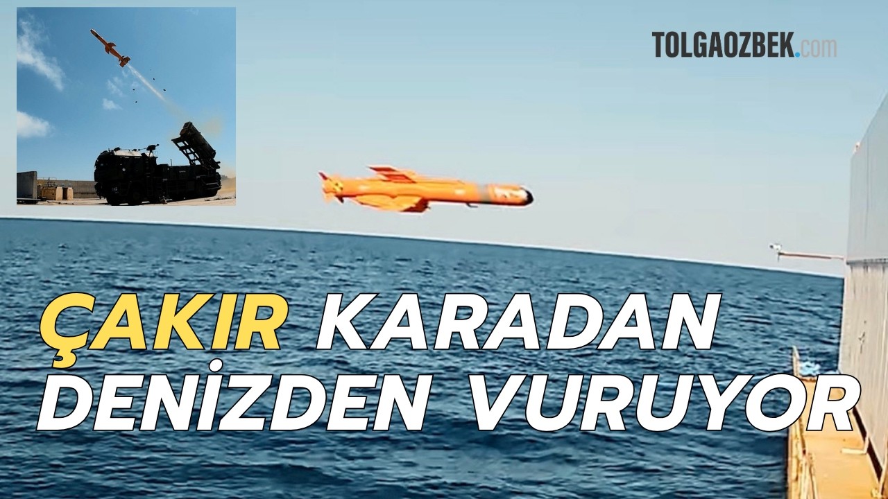ÇAKIR, karadan ve denizden vuruyor... İşte ÇAKIR'ın yeni özellikleri #roketsan