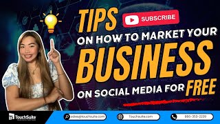 Tips on How To Market Your Business On Social Media For Free