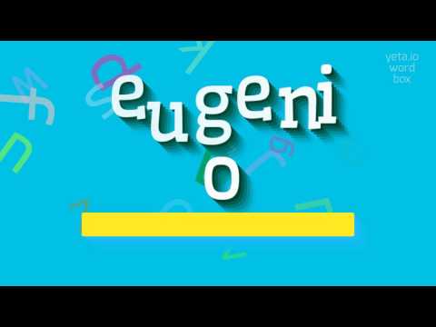 How to say "eugenio"! (High Quality Voices)