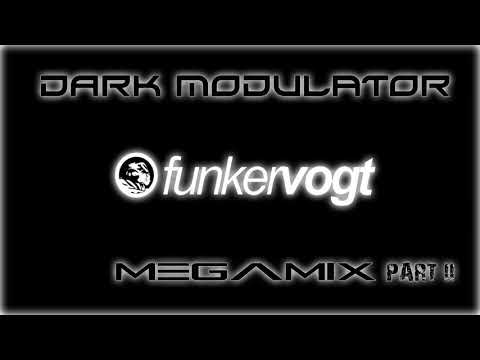 Funker Vogt megamix part II From DJ DARK MODULATOR