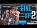 I WANT TO GIVE UP!! | Give Up 2