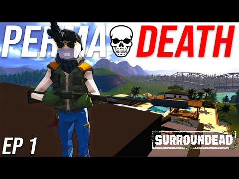 Episode 1: The Hardened Challenge Begins.. | SurrounDead Permadeath