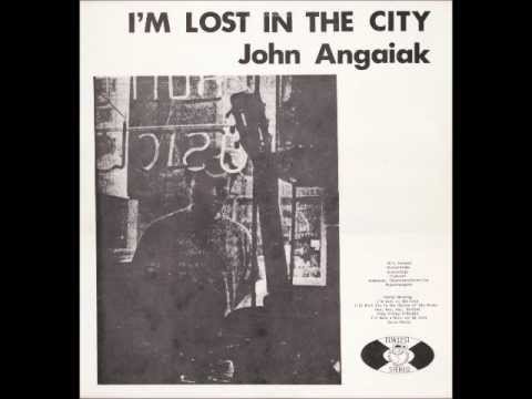 John Angaiak [USA] - I'm Lost In The City, 1972 (b_1. Sunday Morning).