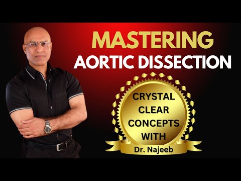 Master Aortic Dissection | Dr Najeeb