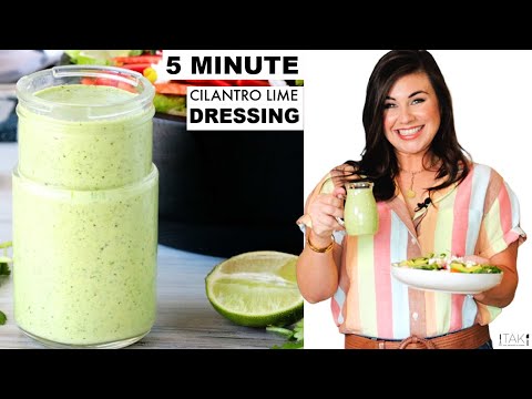 5-Minute Creamy Cilantro Lime Dressing Recipe | Made Easy with Cilantro, Garlic, Lime and More!