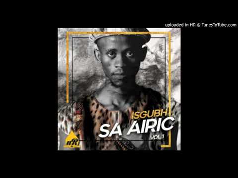 Airic - Uyajola (feat. Manqonqo & Character)