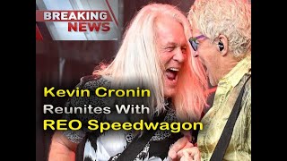 Kevin Cronin Reunites With REO Speedwagon | Bruce Hall Confirms