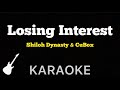 Shiloh Dynasty & CuBox - Losing Interest | Karaoke Guitar Instrumental