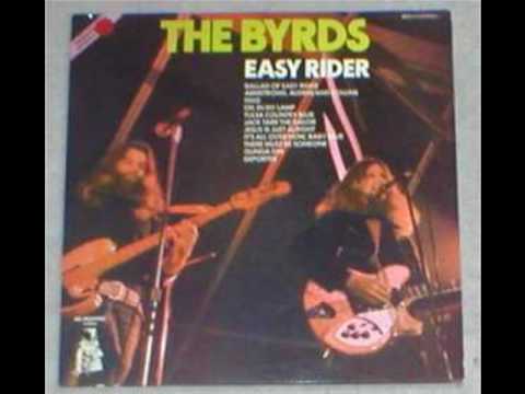 The Byrds - Ballad Of Easy Rider