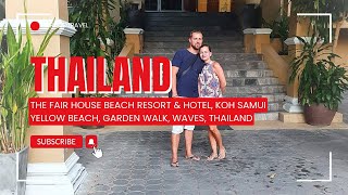 THE FAIR HOUSE BEACH RESORT & HOTEL, Koh Samui, 2024, Thailand | Yellow Beach, G