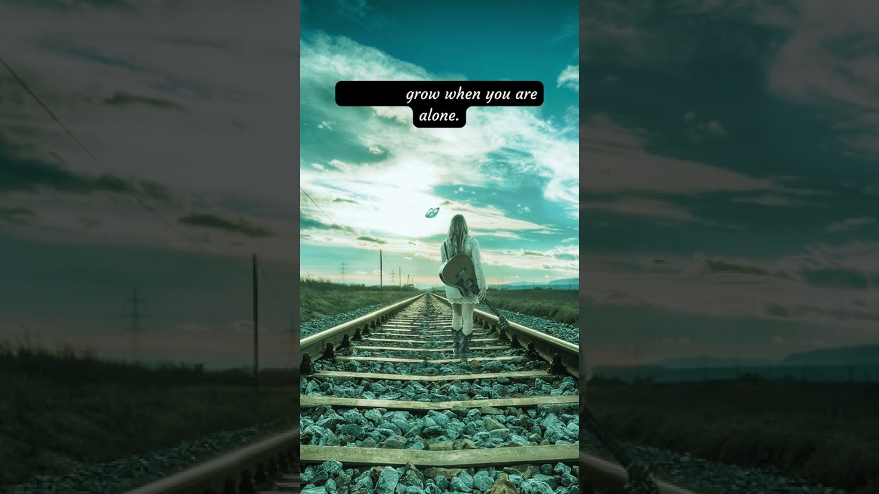 Inspirational Quotes! I Being Alone Is Your....