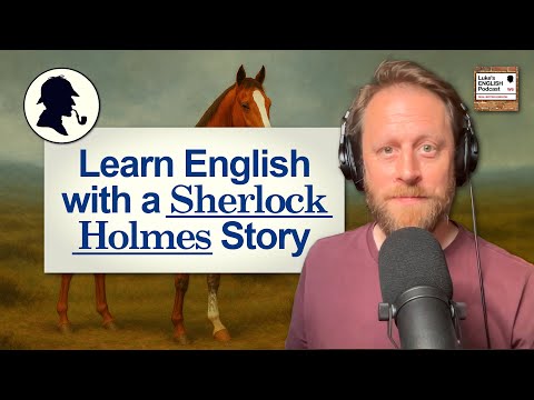 943. Sherlock Holmes: The Adventure of SILVER BLAZE 🐎 (Learn English with a Short Story)