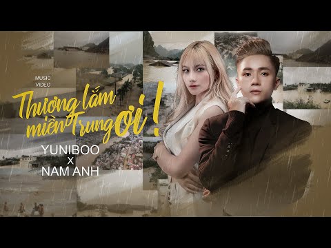 Thương lắm miền Trung ơi - YuniBoo