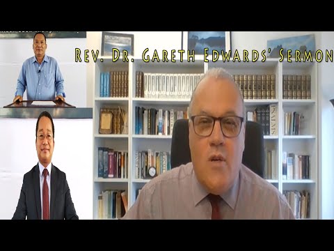 Rev. Dr. Gareth Edwards | Sermon