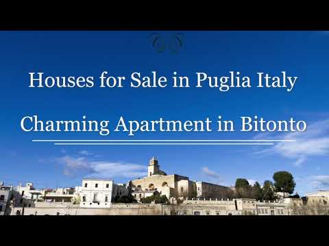 Houses for Sale in Puglia Italy | Charming Apartment in Bitonto