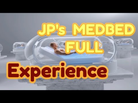 JP's MEDBED full experience.