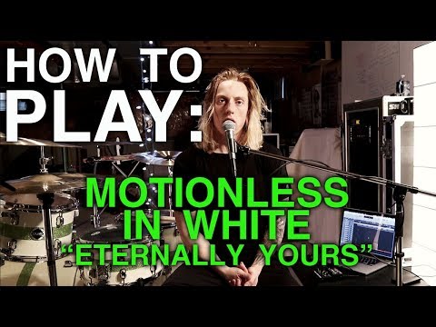 How To Play: Eternally Yours by Motionless in White Video
