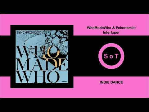 WhoMadeWho & Echonomist - Interloper (Original Mix) [Indie Dance] [Kompakt]