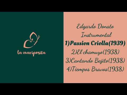 Tanda Edgardo Donato/Instrumental (tango)