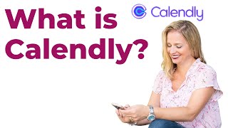 What is Calendly?