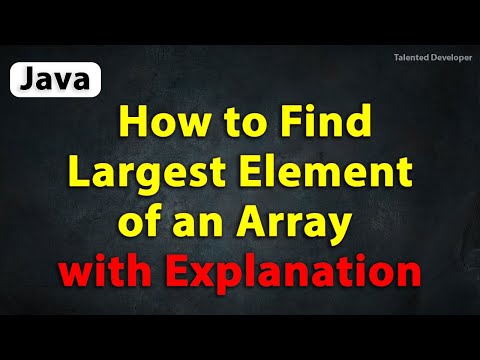 Find Largest Element In Array Java