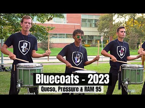 Bluecoats 2023 - DCI Finals (Who Put the Suvin in the Queso, Pressure & RAM 95)