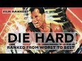 Die Hard Movies Ranked From Worst to Best
