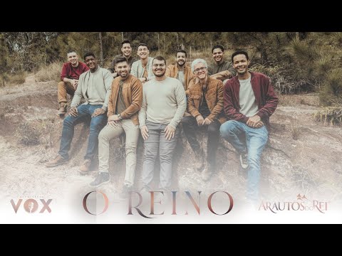 MINISTÉRIO VOX + ARAUTOS DO REI - O REINO