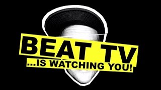 Beatsteaks - Beat TV ...is watching you! (BEAT TV #05)