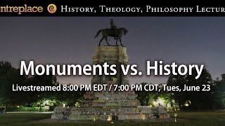 Monuments vs. History