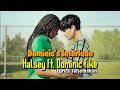 Halsey ft. Dominic Fike - Dominic's Interlude | Lyrics Terjemahan Halsey ft. Dominic Fike - Dominic's Interlude | Lyrics Terjemahan
