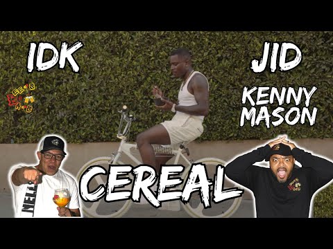 WHO COULD BAR OUT LIKE JID?? | IDK, JID, Kenny Mason & Dj Scheme - Cereal Reaction