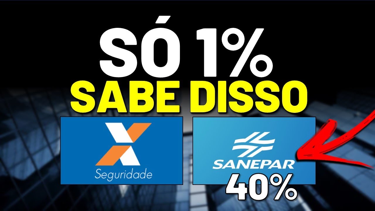 O SEGREDO QUE NINGUÉM TE CONTA SOBRE INVESTIR EM SAPR4 CXSE3 e PSSA3. BBAS3