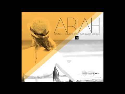 ARIAH - Spring and summer (feat.Mohanad Zohair)