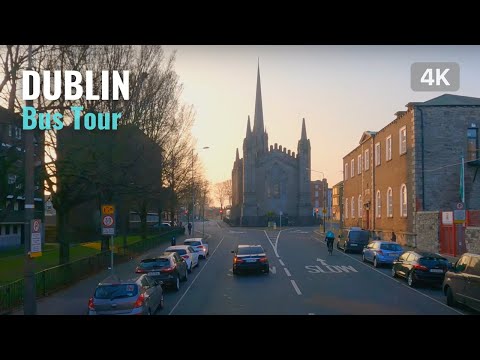 【4K】Dublin City Centre Bus tour 2022 | 4K Bus Tour in Ireland | 4K 60fps