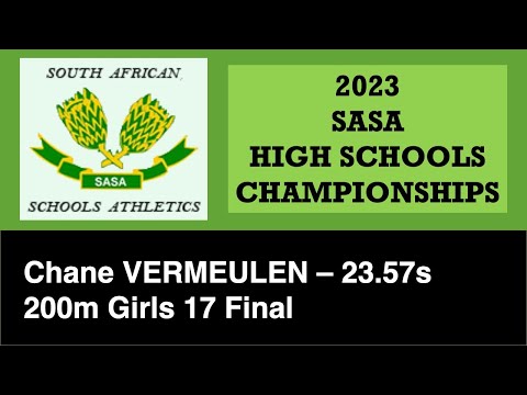 Chane Vermeulen - 200m Girls 17 (23.57s) - SA Schools Championships