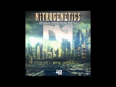 Nitrogenetics Ft  Nick Drone     Reign Destruction  2014