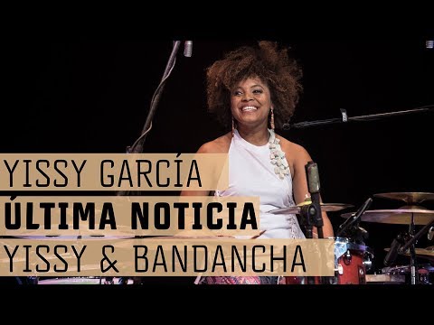 YISSY & Bandancha - Última Noticia (En Vivo)