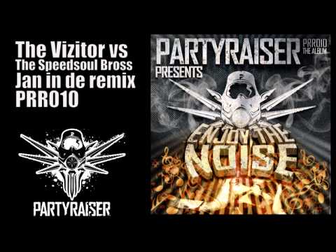 The Vizitor vs The Speedsoul Bross - Jan in de remix