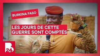 «Les jours de cette guerre sont comptés...» (Capitaine Ibrahim Traoré)
