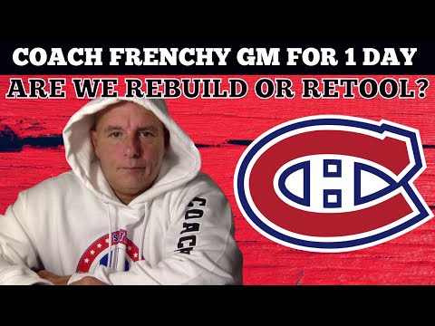 THE PLAN FROM COACH FRENCHY FOR THE MONTREAL CANADIENS 2022