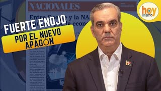 ¡Polémica! El fuerte enojo de Luis Abinader tras el nuevo Apagón | Hoy Mismo