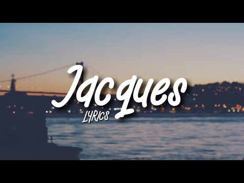 Jax Jones, Tove Lo - Jacques (Lyrics)