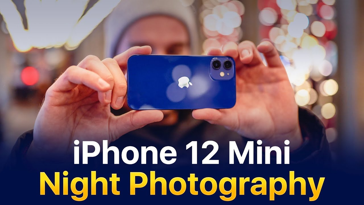 iPhone 12 Mini Night Photography