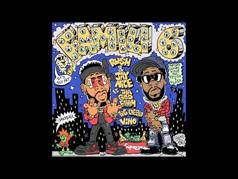 RU$H & JAY NiCE - FAMILI 6