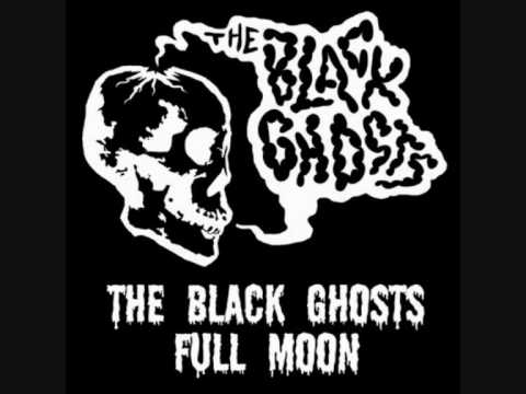 The Black Ghosts - Full Moon