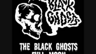 The Black Ghosts - Full Moon